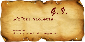 Götzl Violetta névjegykártya